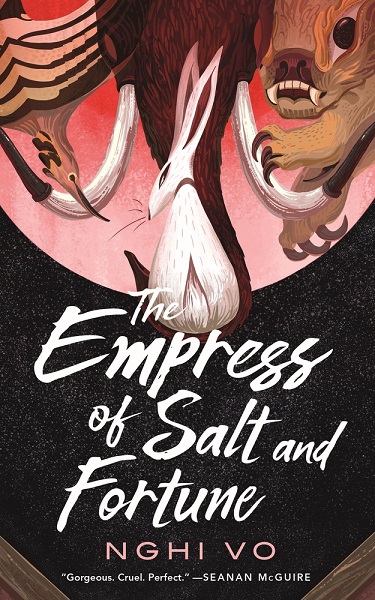 The Empress of Salt and Fortune by Nghi_Vo, art by Alyssa Winans