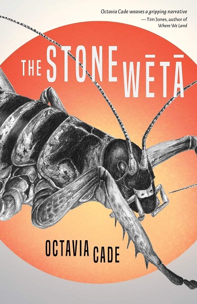 The Stone Weta by Octavia Cade, art by Emma Weakley