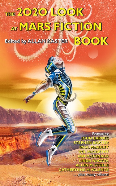 The 2020 Look at Mars Fiction Book edited by Allan Kaster, art by Maurizio Manzieri