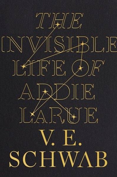 The Invisible Life of Addie LaRue by V.E. Schwab, art by Will Staehle