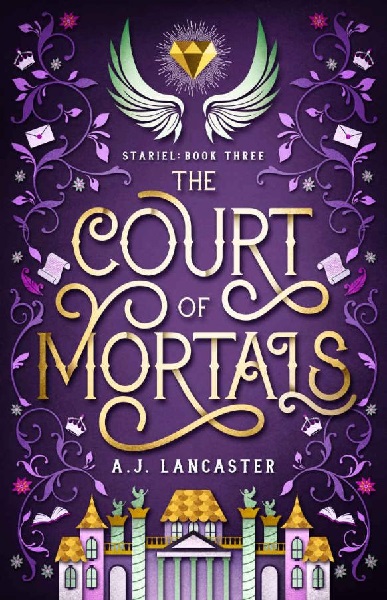 The Court of Mortals by A.J. Lancaster, art by Jennifer Zemanek