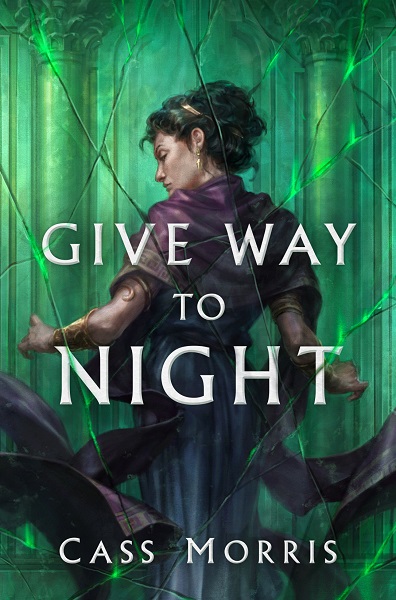 Give Way to Night by Cass Morris, art by Micah Epstein