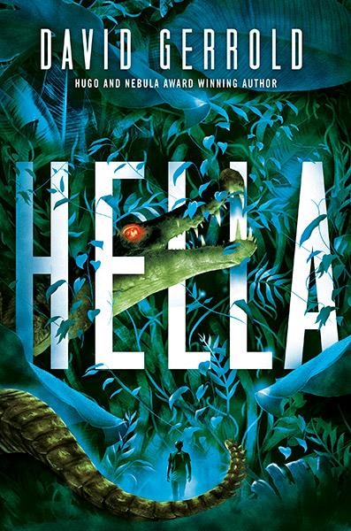 Hella by David Gerrold, art by Leo Nickolls