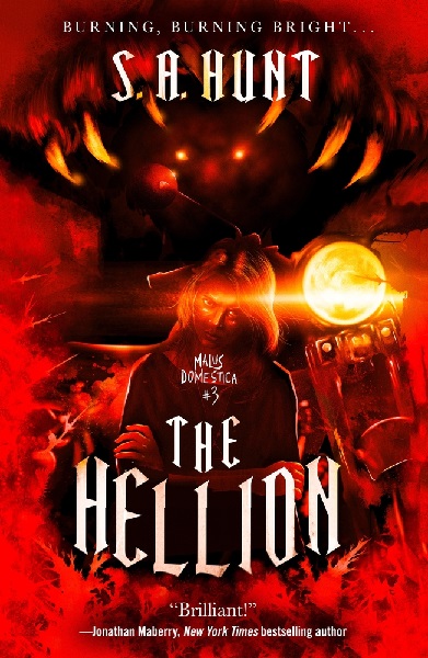 The Hellion by S.A. Hunt, art by Leo Nickolls