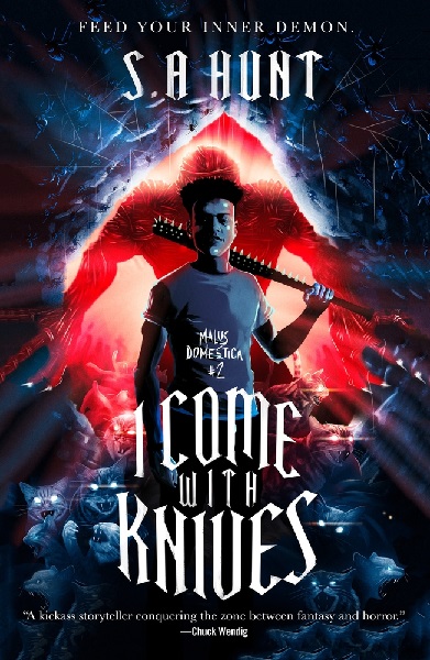 I Come with Knives by S.A. Hunt, art by Leo Nickolls