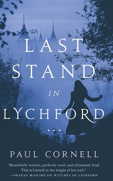 Last Stand in Lychford by Paul Cornell, art by FORT