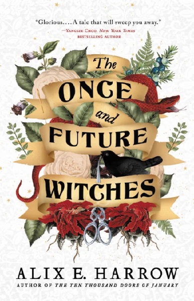 The Once and Future Witches by Alix E. Harrow, art by Lisa Marie Pompilio