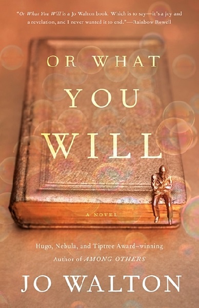 Or What You Will by Jo Walton, art by Jamie Stafford-Hill