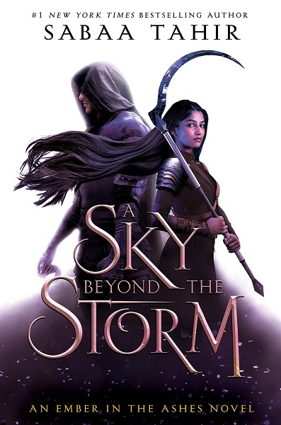 The Sky Beyond the Storm by Sabaa Tahir, art by Shane Rebenschied