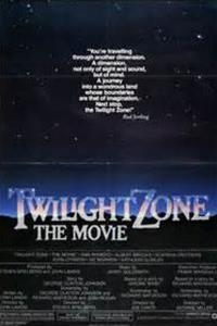 The Twilight Zone - The Movie