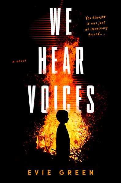 We Hear Voices by Evie Green, art by Katie Anderson
