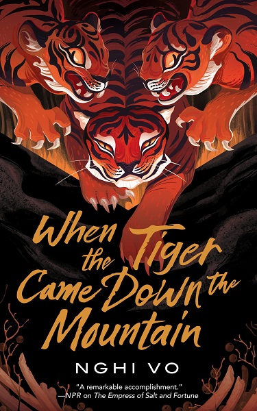 When The Tiger Came Down the Mountain by Nghi_Vo, art by Alyssa Winans