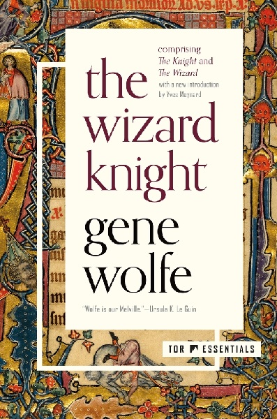 The Wizard Knight by Gene Wolfe, art by Jamie Stafford-Hill