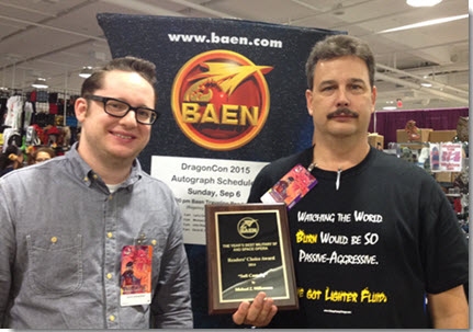 Editor David Afsharirad with Michael Z. Williamson, winner of the first Year’s Best Military SF and Space Opera Award for his 2014 story “Soft Casualty.”